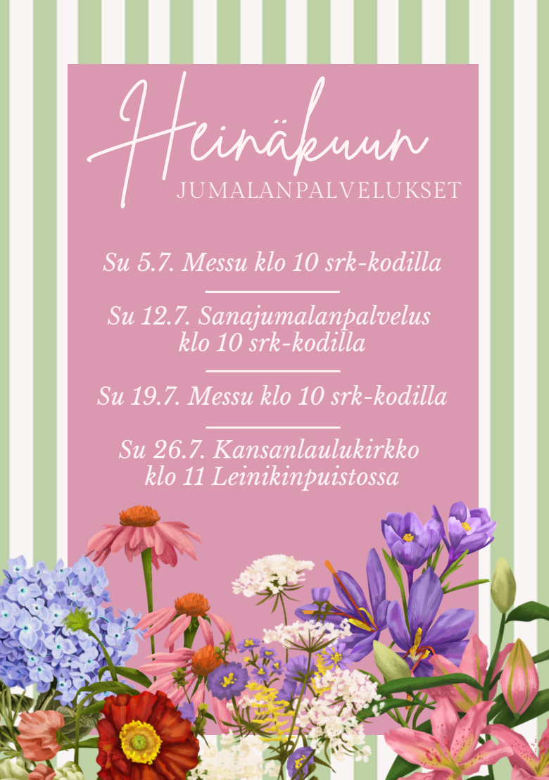 Heinäkuun jumalanpalvelukset